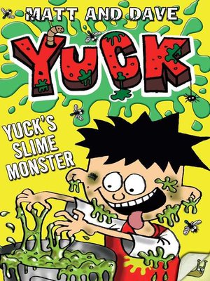 cover image of Yuck's Slime Monster